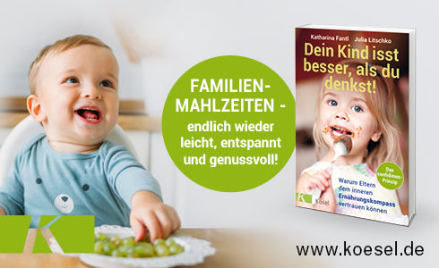 Fantl/Litschko - Dein Kind isst besser, als du denkst!