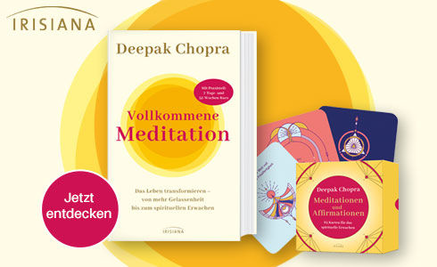 Deepak Chopra: Vollkommene Meditation (Irisiana)