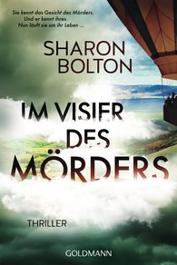 Sharon Bolton: Im Visier des Mörders