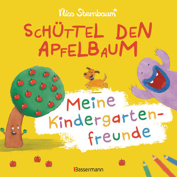 Schüttel den Apfelbaum - Meine Kindergartenfreunde. Eintragbuch für Kinder ab 3 Jahren
