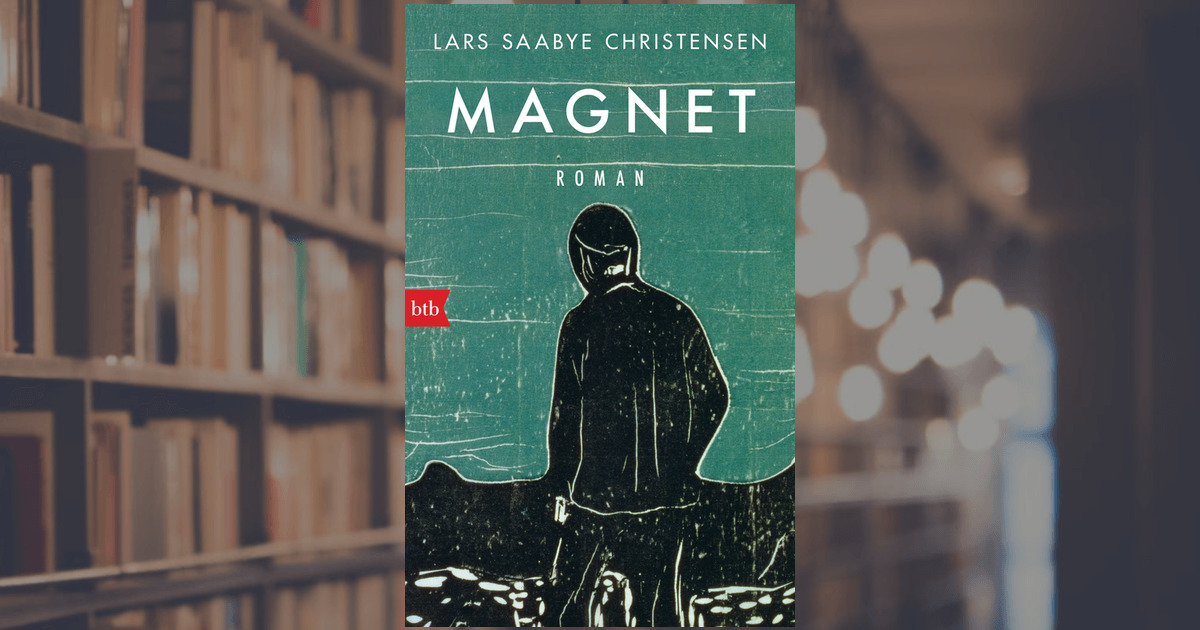 skandale rig binde Lars Saabye Christensen: Magnet - Buch - btb Verlag