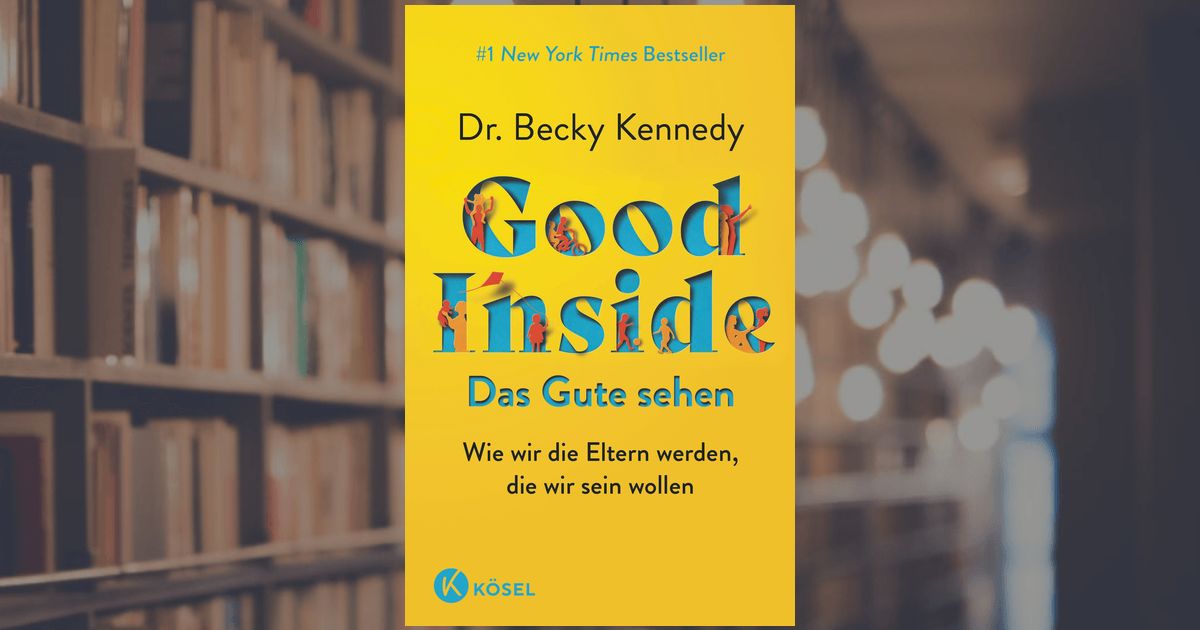 Good Inside Dr Becky Kennedy