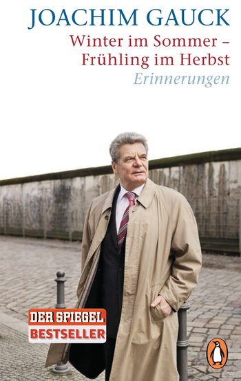 Winter im Sommer – Frühling im Herbst von Joachim Gauck