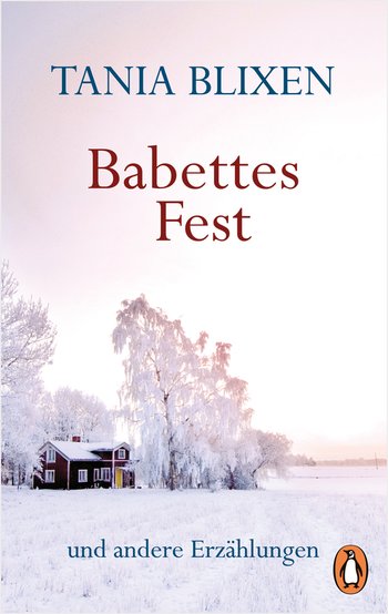 Babettes Fest von Tania Blixen