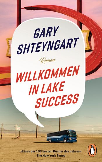 Willkommen in Lake Success von Gary Shteyngart