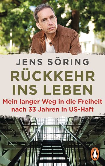 Rückkehr ins Leben von Jens Söring