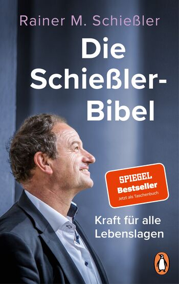 Die Schießler-Bibel von Rainer M. Schießler