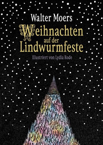 Weihnachten auf der Lindwurmfeste von Walter Moers