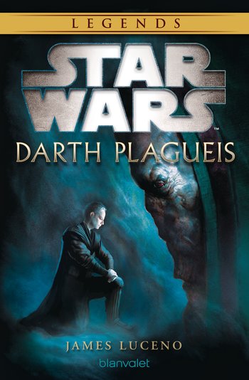 Star Wars™ Darth Plagueis von James Luceno