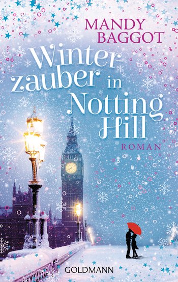 Winterzauber in Notting Hill von Mandy Baggot