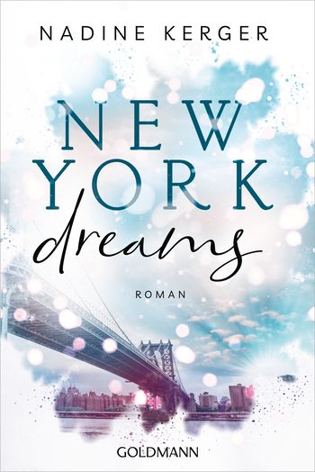 New York Dreams von Nadine Kerger