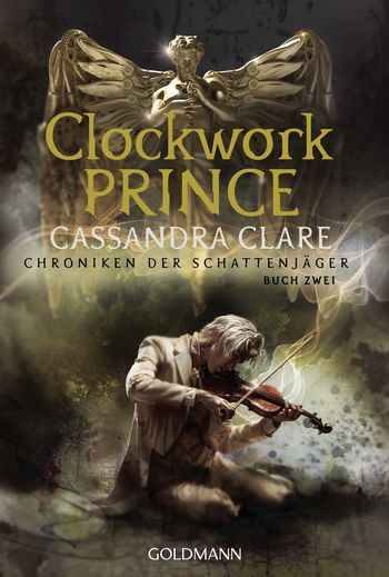 Clockwork Prince von Cassandra Clare