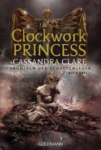 Clockwork Princess von Cassandra Clare