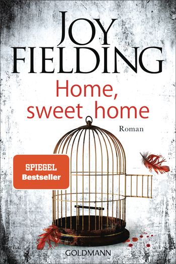 Home, Sweet Home von Joy Fielding