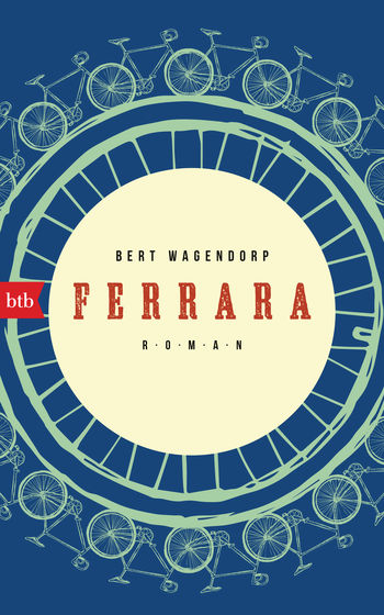 Ferrara von Bert Wagendorp