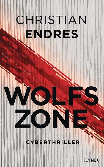 Wolfszone von Christian Endres