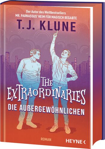 The Extraordinaries – Die Außergewöhnlichen von T. J. Klune