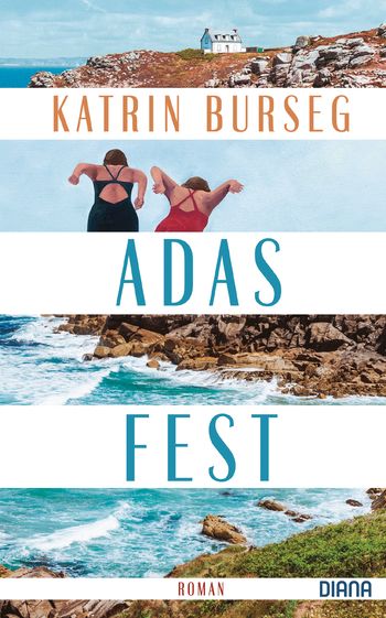 Adas Fest von Katrin Burseg