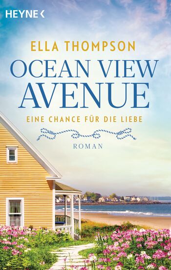 Ocean View Avenue – Eine Chance für die Liebe von Ella Thompson