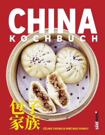 China-Kochbuch von Céline Chung