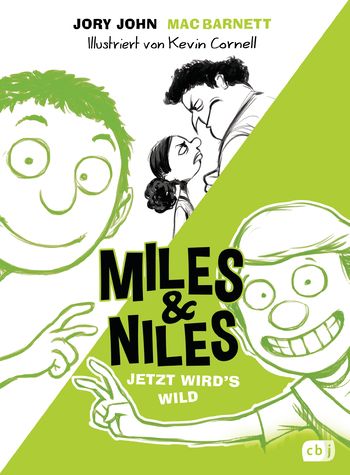 Miles & Niles - Jetzt wird's wild von Jory John, Mac Barnett