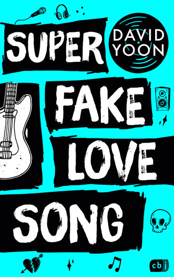 Super Fake Love Song von David Yoon
