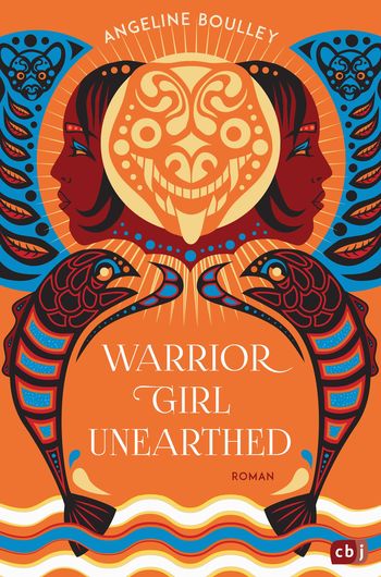 Warrior Girl Unearthed von Angeline Boulley