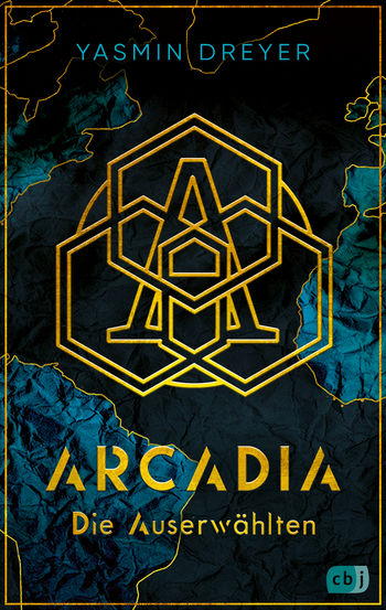 Arcadia – Die Auserwählten von Yasmin Dreyer