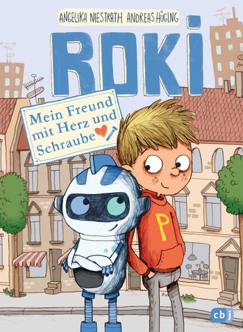 ROKI - Mein Freund mit Herz und Schraube von Andreas Hüging, Angelika Niestrath