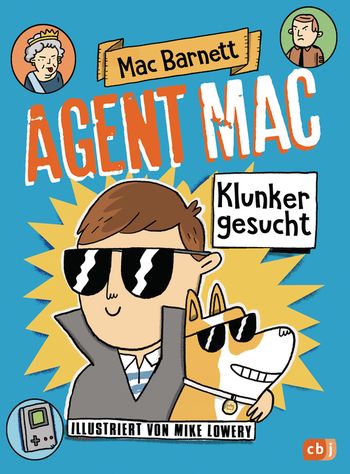 Agent Mac - Klunker gesucht von Mac Barnett