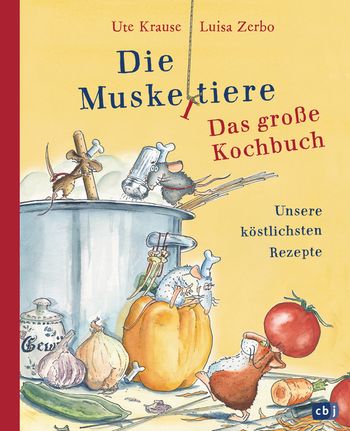 Die Muskeltiere - Das große Kochbuch von Ute Krause, Luisa Zerbo