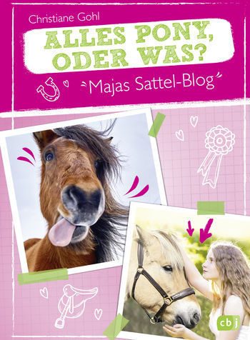 Majas Sattel-Blog - Alles Pony, oder was? von Christiane Gohl