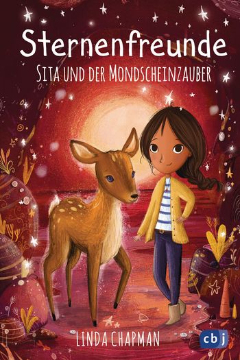 Sternenfreunde - Sita und der Mondscheinzauber von Linda Chapman