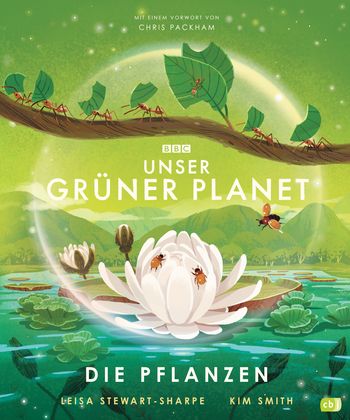 Unser grüner Planet - Die Pflanzen von Leisa Stewart-Sharpe