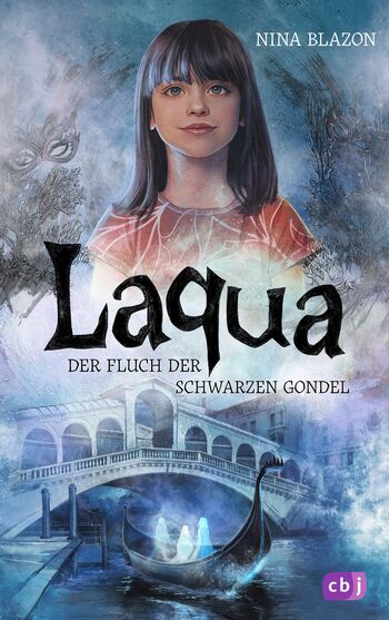 Laqua - Der Fluch der schwarzen Gondel von Nina Blazon