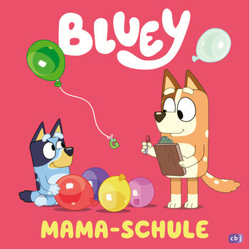 BLUEY – Mama-Schule von 