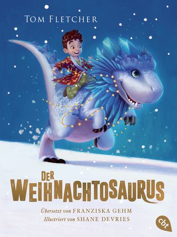 Der Weihnachtosaurus von Tom Fletcher