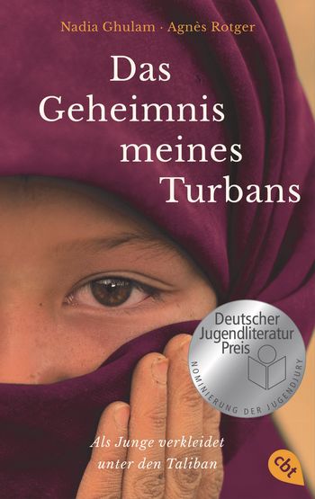 Das Geheimnis meines Turbans von Nadia Ghulam, Agnès Rotger
