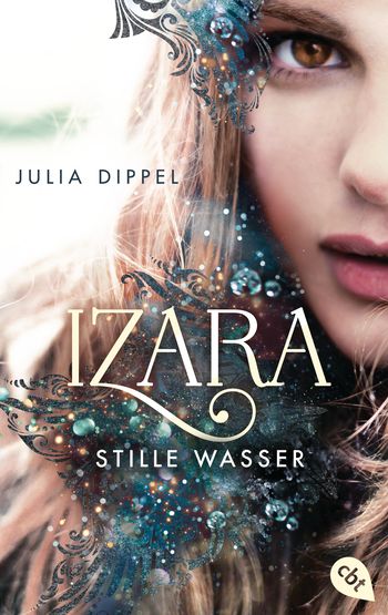IZARA - Stille Wasser von Julia Dippel
