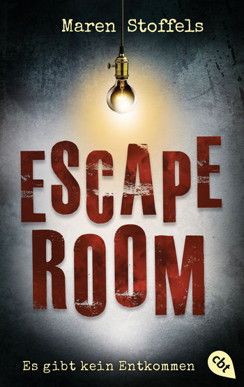 Escape Room – Es gibt kein Entkommen von Maren Stoffels