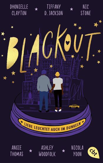 Blackout von Dhonielle Clayton, Tiffany D. Jackson, Nic Stone, Angie Thomas, Ashley Woodfolk, Nicola Yoon