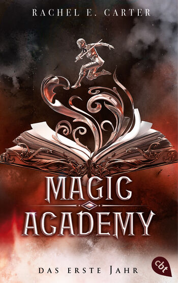 Magic Academy – Das erste Jahr von Rachel E. Carter