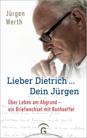 Lieber Dietrich ... Dein Jürgen von Jürgen Werth