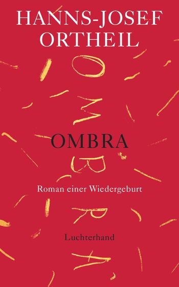 OMBRA von Hanns-Josef Ortheil