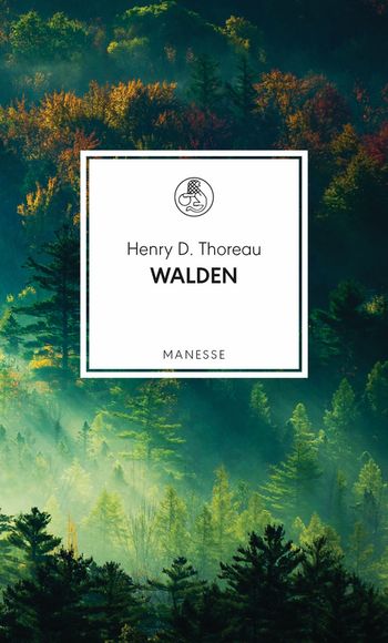 Walden von Henry D. Thoreau