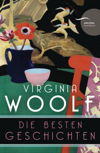 Virginia Woolf, Die besten Geschichten von Virginia Woolf