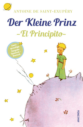 Der Kleine Prinz / El Principito von Antoine de Saint-Exupéry
