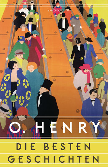 O. Henry - Die besten Geschichten von O. Henry