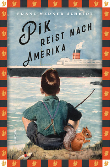 Pik reist nach Amerika von Franz Werner Schmidt