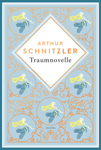 Arthur Schnitzler, Traumnovelle. Schmuckausgabe mit Kupferprägung von Arthur Schnitzler